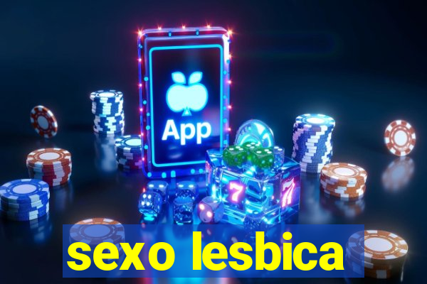 sexo lesbica